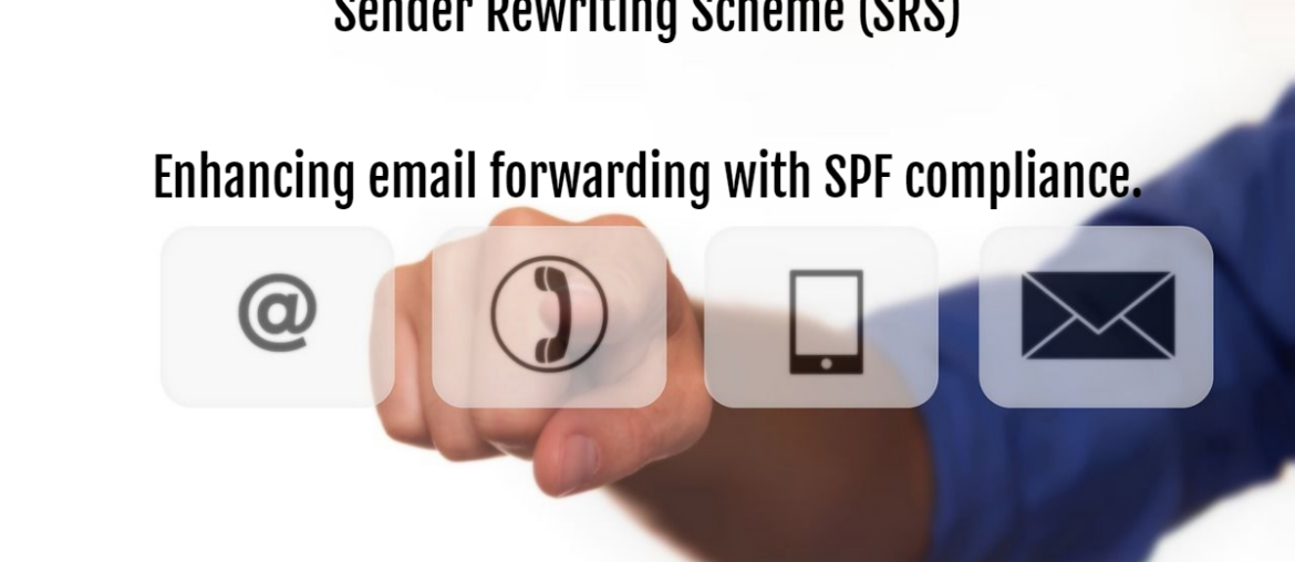 SRS - Enhance Email Forwarding